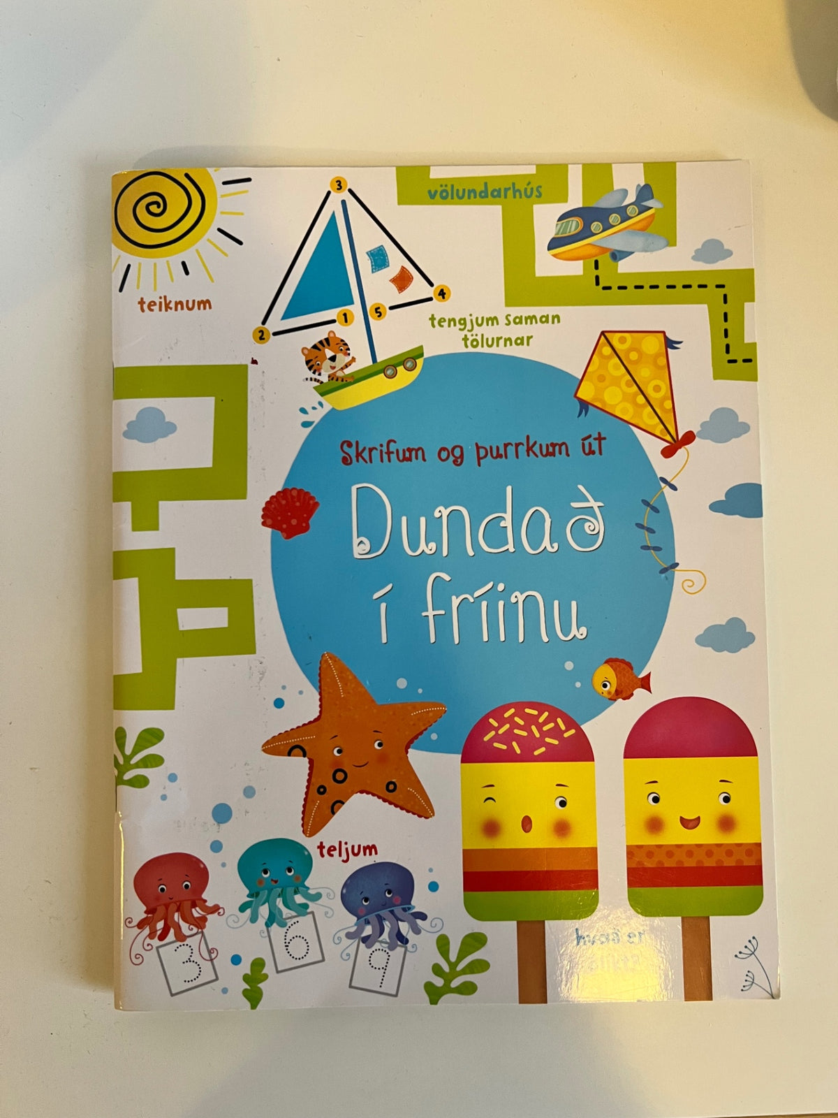 Dundað í fríinu